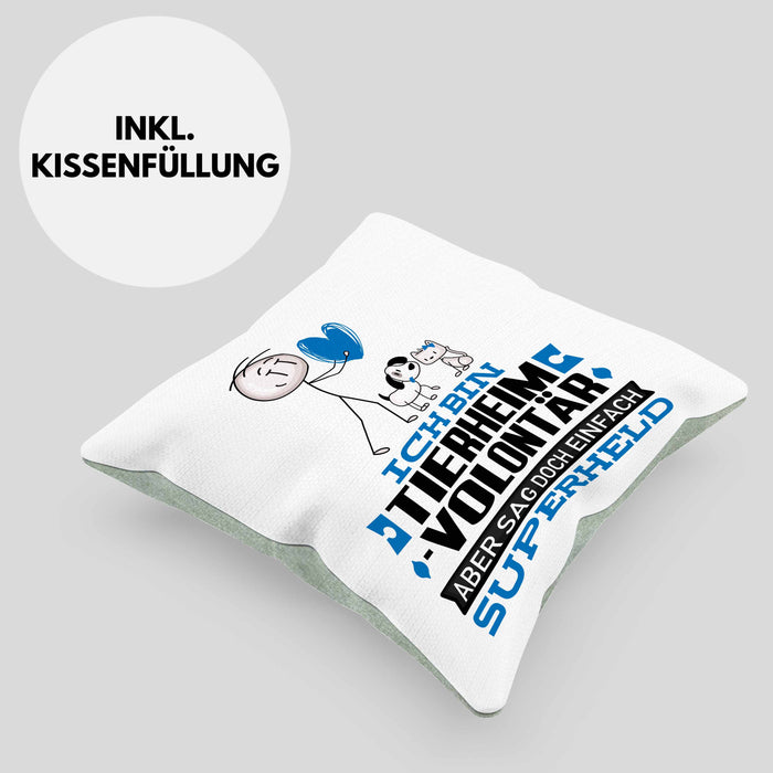 Tierheimvolontär Geschenk Kissen mit Füllung 40x40 Ich Bin Tierheimvolontär Aber Sag Doch Einfach Superheld Lustige Geschenkdiee für Tierheimvolontär (Grau) Grün Trendation