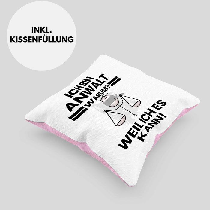 Anwalt Geschenk Kissen mit Füllung 40x40 Lustiger Spruch Ich Bin Anwalt Warum Weil Ich Es Kann Geschenkidee Bester Anwalt Geburtstag (Grau) Rosa Trendation