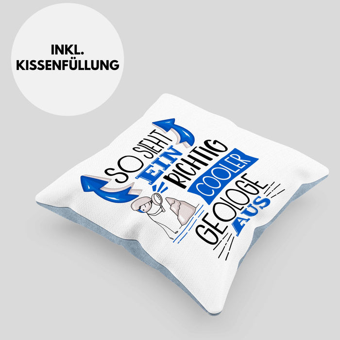 Geologe Kissen mit Füllung 40x40 Geschenk So Sieht Ein RIchtig Cooler Geologe Aus Geschenkidee Lustiger Spruch Geburtstag (Grau) Blau Trendation