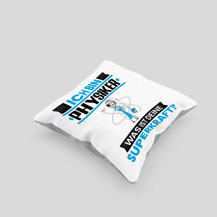 Physiker Kissen mit Füllung 40x40 Geschenk für Physiker Geburtstag Lustiger Spruch Was Ist Deine Superkraft (Grau) Grau Trendation