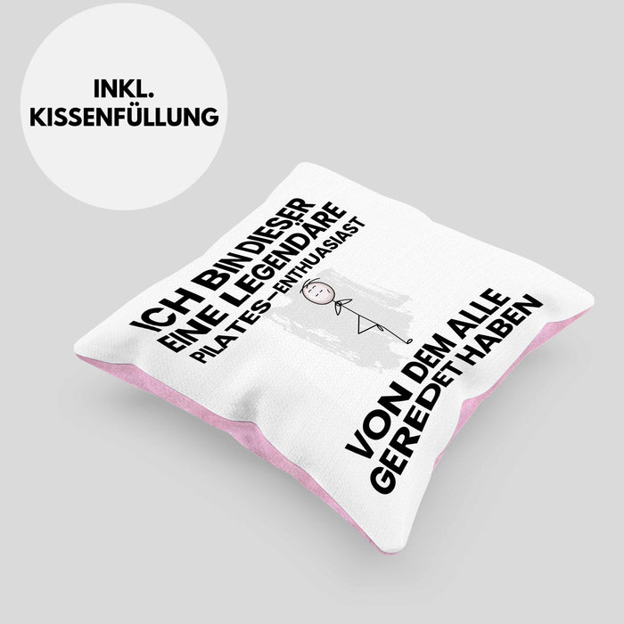 Pilates-Enthusiast Geschenk Kissen mit Füllung 40x40 Lustige Geschenkidee Geburtstag für Pilates-Enthusiast Ich Bin Dieser Legendäre Pilates-Enthusiast Von Dem Alle Geredet Haben (Grau) Rosa Trendation