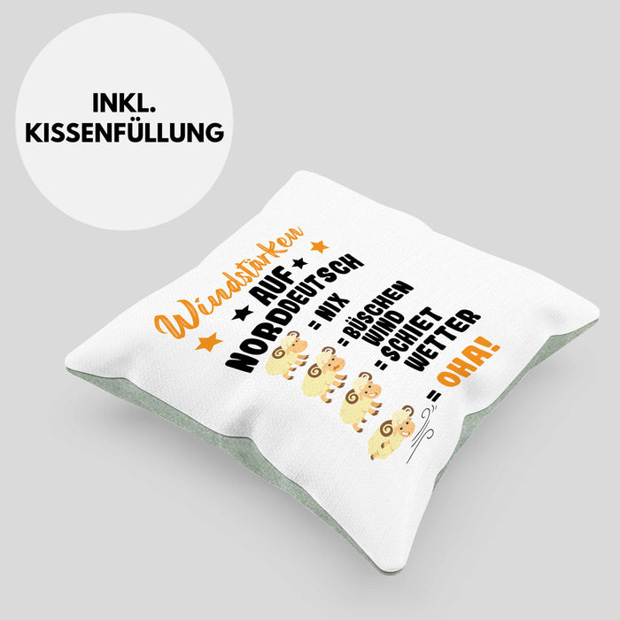 Windstärken Auf Norddeutsch Kissen mit Füllung 40x40 Geschenk Norddeutschland Spruch Büschen Wind Schiet Wetter (Grau) Grün Trendation