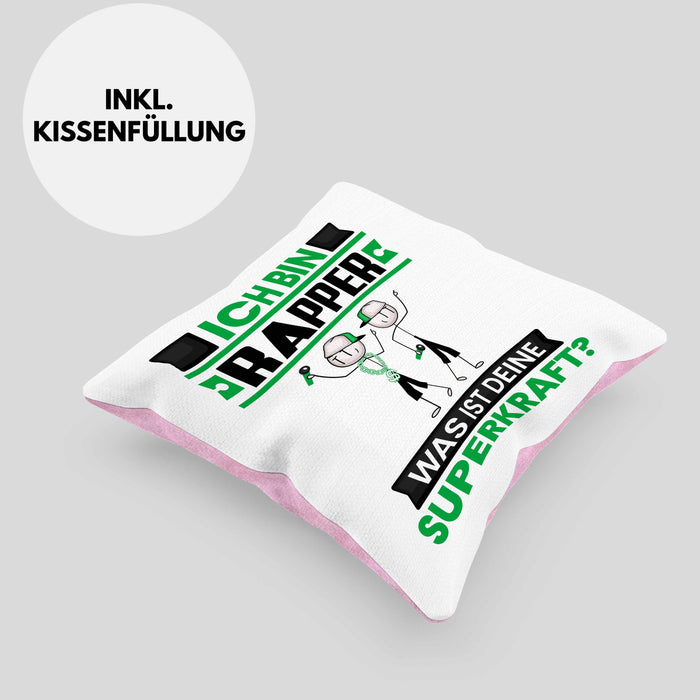 Rapper Kissen mit Füllung 40x40 Geschenk für Rapper Geburtstag Lustiger Spruch Was Ist Deine Superkraft (Grau) Rosa Trendation