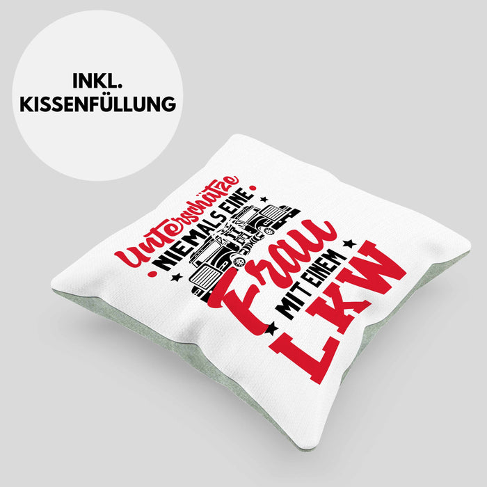 LKW Fahrerin Kissen mit Füllung 40x40 Geschenk Frauen Lastkraftwagen Fahrerin Geschenkidee für Frauen Unterschätze Niemals Eine Frau Mit Einem LKW (Grau) Grün Trendation