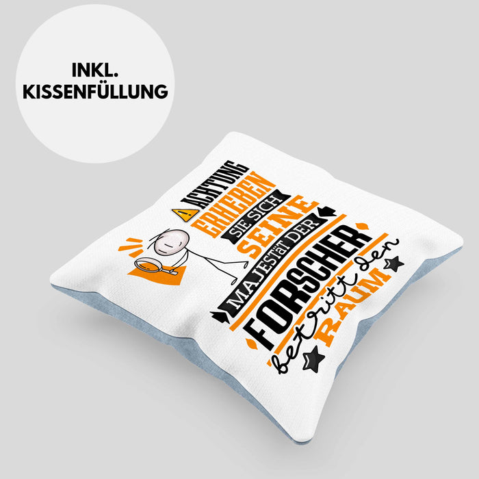 Forscher Geschenk Kissen mit Füllung 40x40 Lustiger Spruch Erheben Sie Sich Der Forscher Betritt den Raum (Grau) Blau Trendation