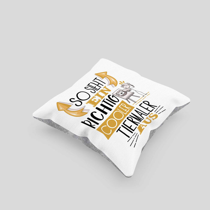 Tiermaler Kissen mit Füllung 40x40 So Sieht Ein Richtig Cooler Tiermaler Aus Geschenk Lustiger Spruch Geschenkidee (Grau) Grau Trendation