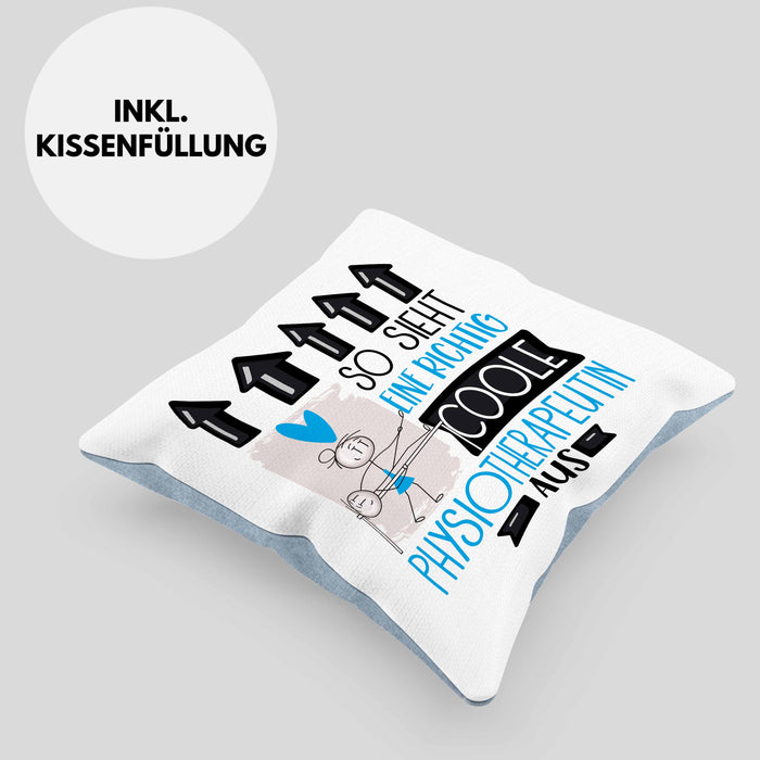 Physiotherapeutin Geschenk Kissen mit Füllung 40x40 Lustig Geschenkidee für Physiotherapeutin Geburtstag So Sieht Eine Richtig Coole Physiotherapeutin Aus Frauen Spruch (Grau) Blau Trendation