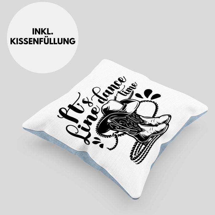 Lustige Kissen mit Füllung 40x40 "It's Line Dance Time" Geschenk Line Dance Fans (Grau) Blau Trendation