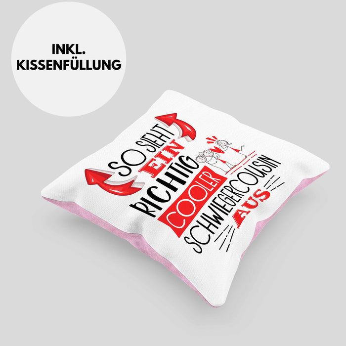 So Sieht Ein Richtig Cooler Schwiegercousin Aus Geschenk Kissen mit Füllung 40x40 Lustiger Spruch Geschenkidee (Grau) Rosa Trendation