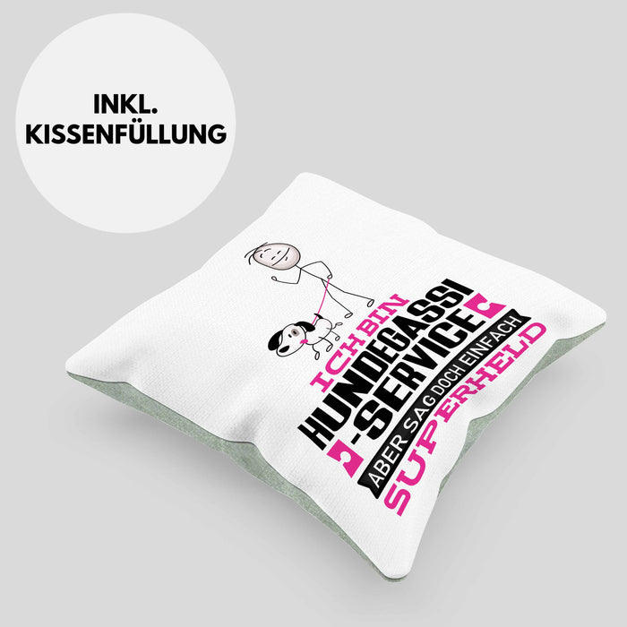 Hundegassi-Service Geschenk Kissen mit Füllung 40x40 Ich Bin Hundegassi-Service Aber Sag Doch Einfach Superheld Lustige Geschenkdiee für Hundegassi-Service (Grau) Grün Trendation