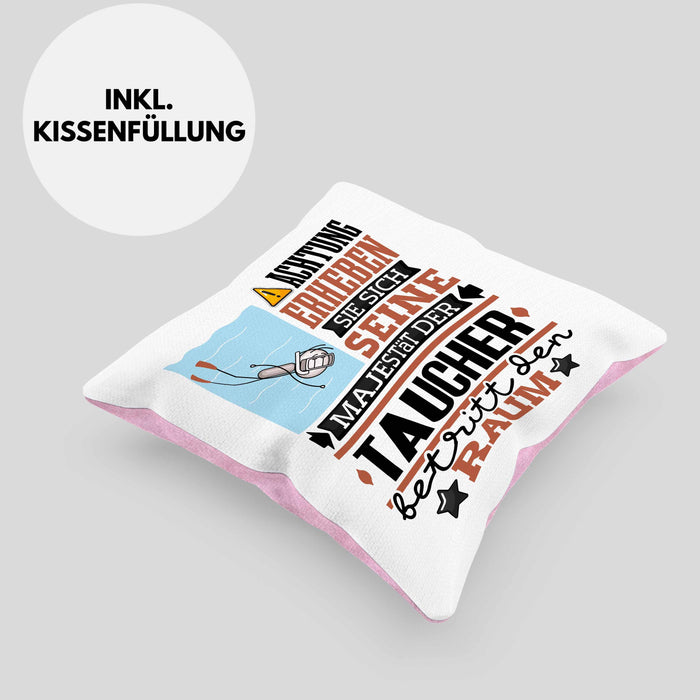 Taucher Geschenk Kissen mit Füllung 40x40 Lustiger Spruch Erheben Sie Sich Der Taucher Betritt den Raum (Grau) Rosa Trendation