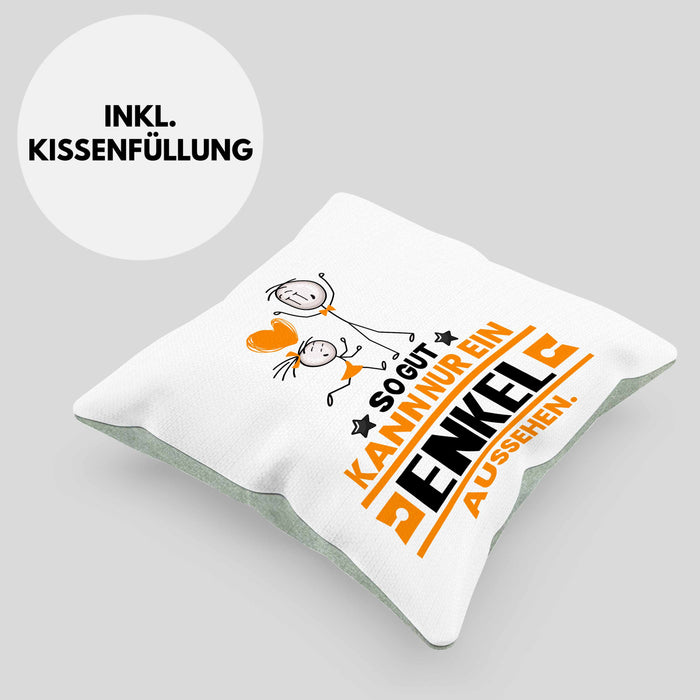 Enkel Geschenk Kissen mit Füllung 40x40 So Gut Kann Nur Ein Enkel Aussehen Geschenkidee (Grau) Grün Trendation