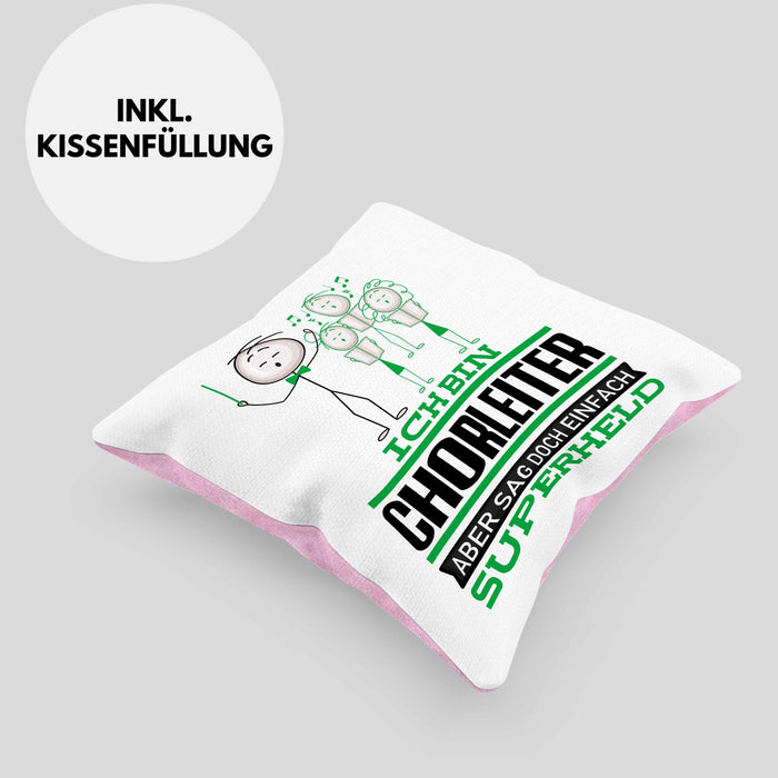 Chorleiter Geschenk Kissen mit Füllung 40x40 Ich Bin Chorleiter Aber Sag Doch Einfach Superheld Lustige Geschenkdiee für Chorleiter (Grau) Rosa Trendation