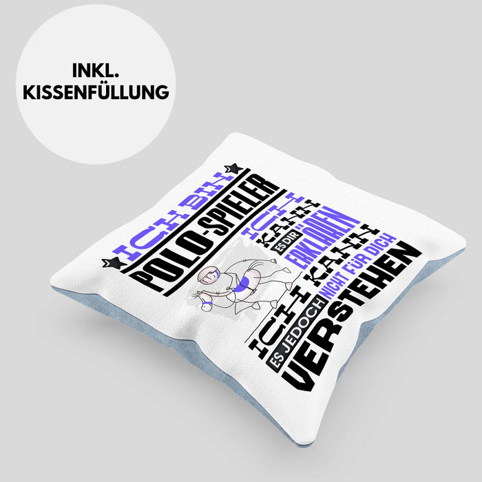 Polo-Spieler Geschenk Kaffee-Kissen mit Füllung 40x40 Geschenkidee für Polo-Spieler Ich Bin Polo-Spieler Ich Kann Es Dir Erklären Jedoch Nicht Für Dich Verstehen Spruch Lustig (Grau) Blau Trendation