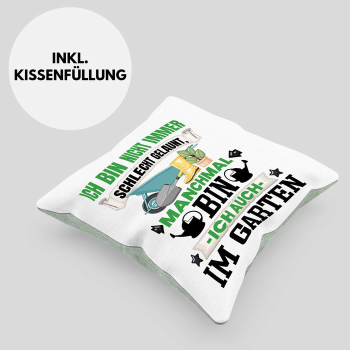 Hobby-Gärtner Geschenk Kissen mit Füllung 40x40 Ich Bin Nicht immer Schlecht Gelaunt Gärtner (Grau) Grün Trendation