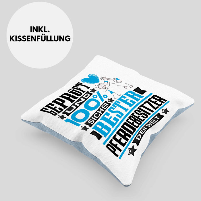 Pferdebesitzer Geschenk Lustiger Spruch für Pferdebesitzer Geschenkidee Bester Pferdebesitzer Der WeltKissen mit Füllung 40x40 (Grau) Blau Trendation