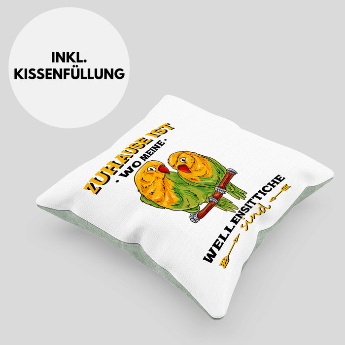 Lustige Kissen mit Füllung 40x40 für Wellensittich-Besitzer Zuhause Ist Wo Meine Wellensittiche Sind (Grau) Grün Trendation