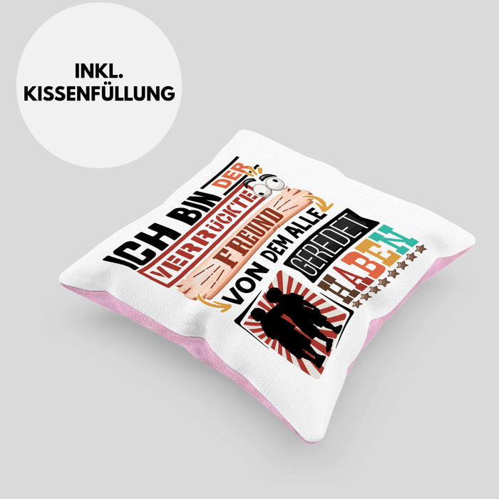 Freund Kissen mit Füllung 40x40 Geschenk Spruch Lustig Geschenkidee für Freund Geburtstag Ich Bin Der Verrückte Freund Beste Freund (Grau) Rosa Trendation