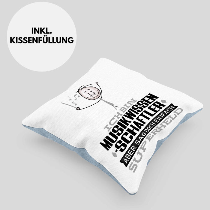 Musikwissenschaftler Geschenk Kissen mit Füllung 40x40 Ich Bin Musikwissenschaftler Aber Sag Doch Einfach Superheld Lustige Geschenkdiee für Musikwissenschaftler (Grau) Blau Trendation