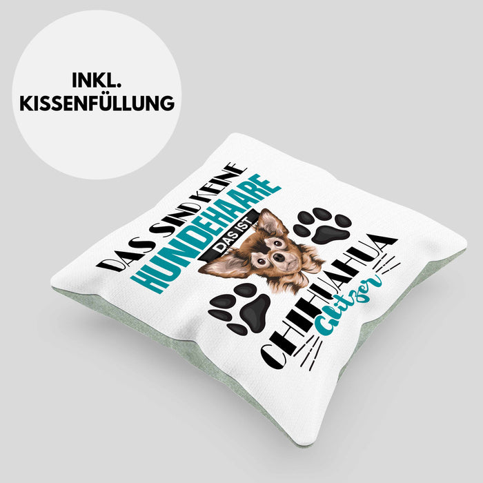 Chihuhahua Besitzer Kissen mit Füllung 40x40 Geschenk Das Ist Chihuhahua Glitzer Hundehaare Geschenkidee Frauchen Herrchen (Grau) Grün Trendation