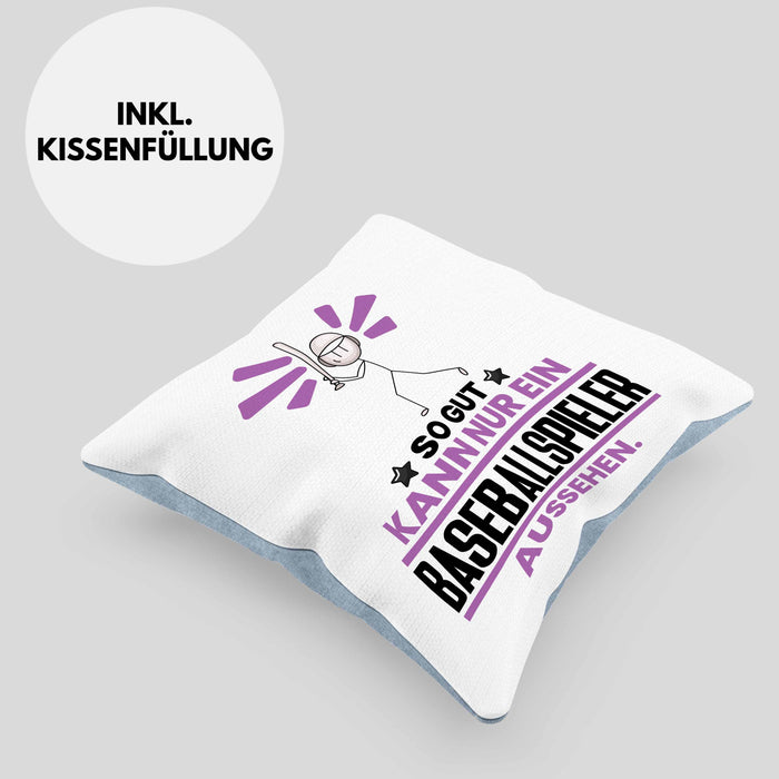 Baseballspieler Geschenk Kissen mit Füllung 40x40 So Gut Kann Nur Ein Baseballspieler Aussehen Geschenkidee (Grau) Blau Trendation