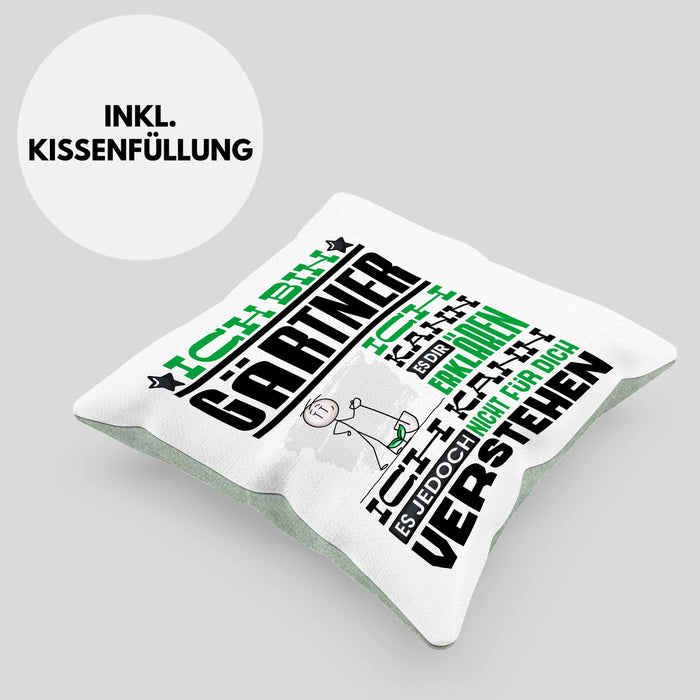Gärtner Geschenk Kissen mit Füllung 40x40 Geschenkidee für Gärtner Geburtstag Lustiger Spruch Ich Bin Gärtner Ich Kann Es Dir Erklären Aber Nicht Für Dich Verstehen (Grau) Grün Trendation