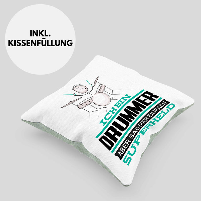 Drummer Geschenk Kissen mit Füllung 40x40 Ich Bin Drummer Aber Sag Doch Einfach Superheld Lustige Geschenkdiee für Drummer (Grau) Grün Trendation