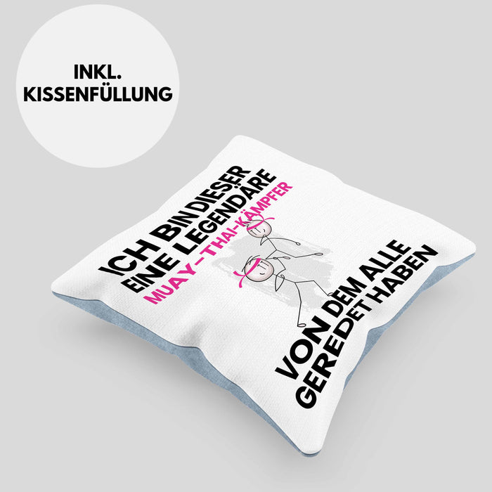 Muay-Thai-Kämpfer Geschenk Kissen mit Füllung 40x40 Lustige Geschenkidee Geburtstag für Muay-Thai-Kämpfer Ich Bin Dieser Legendäre Muay-Thai-Kämpfer Von Dem Alle Geredet Haben (Grau) Blau Trendation