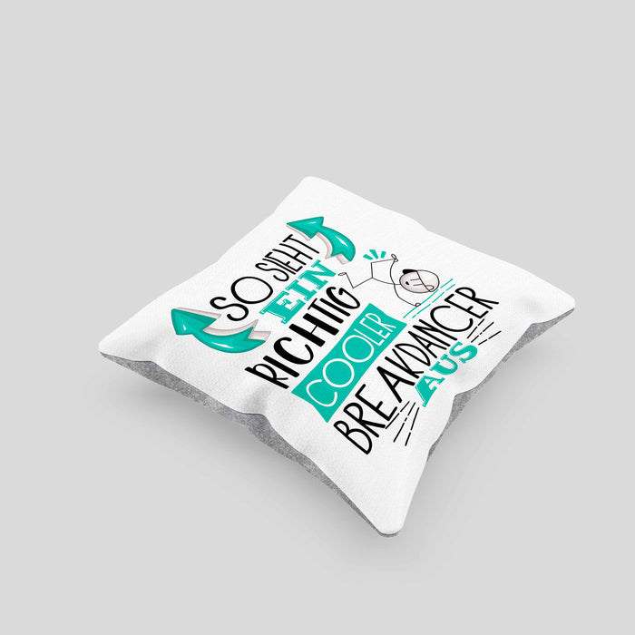 So Sieht Ein Richtig Cooler Breakdancer Aus Geschenk Kissen mit Füllung 40x40 Lustiger Spruch Geschenkidee (Grau) Grau Trendation