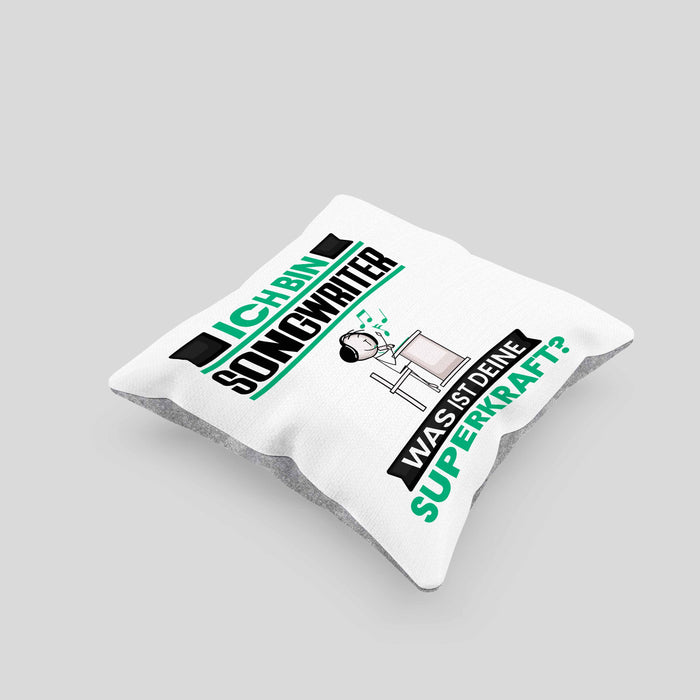 Songwriter Kissen mit Füllung 40x40 Geschenk für Songwriter Geburtstag Lustiger Spruch Was Ist Deine Superkraft (Grau) Grau Trendation