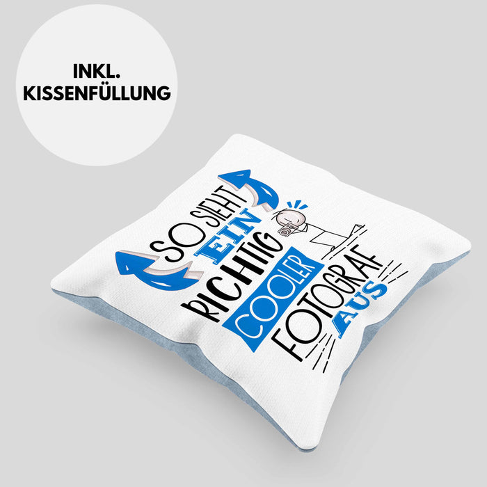 Fotograf Kissen mit Füllung 40x40 Geschenk So Sieht Ein RIchtig Cooler Fotograf Aus Geschenkidee Lustiger Spruch Geburtstag (Grau) Blau Trendation