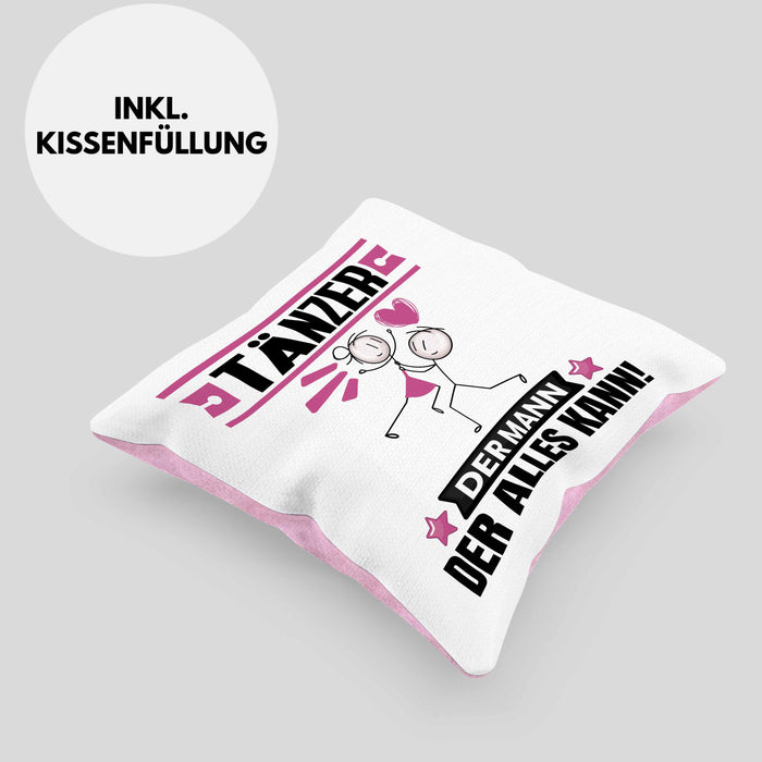 Tänzer Kissen mit Füllung 40x40 Geschenk für Tänzer Der Mann Der Alles Kann Geschenkidee zum Geburtstag (Grau) Rosa Trendation
