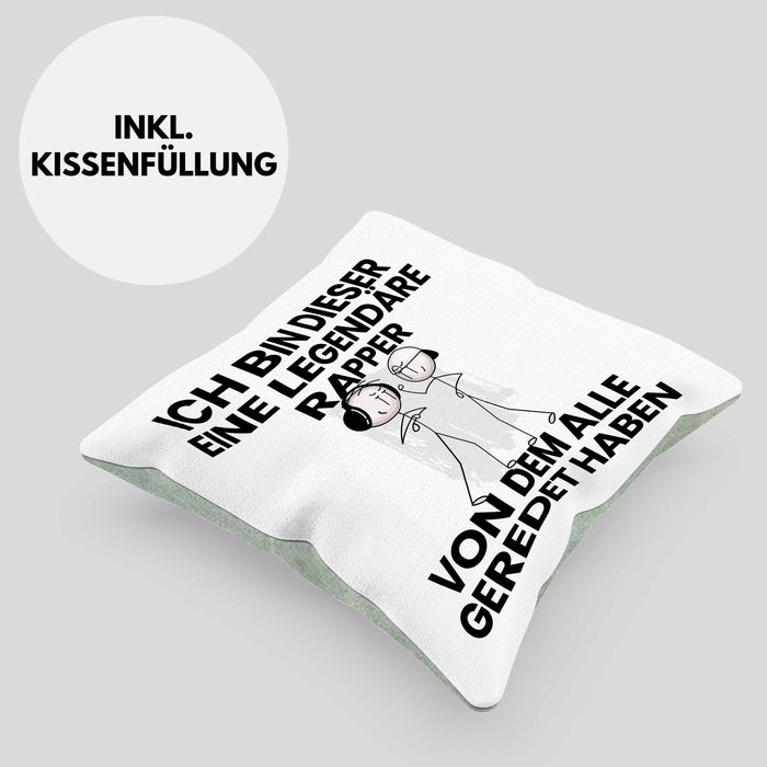 Rapper Geschenk Kissen mit Füllung 40x40 Lustige Geschenkidee Geburtstag für Rapper Ich Bin Dieser Legendäre Rapper Von Dem Alle Geredet Haben (Grau) Grün Trendation