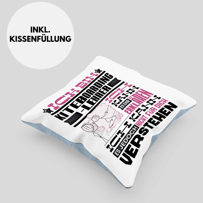 Kiteboarding-Lehrer Geschenk Kaffee-Kissen mit Füllung 40x40 Geschenkidee für Kiteboarding-Lehrer Ich Bin Kiteboarding-Lehrer Ich Kann Es Dir Erklären Jedoch Nicht Für Dich Verstehen Spruch Lustig (Grau) Blau Trendation