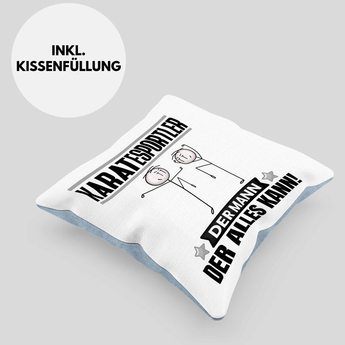 Karatesportler Kissen mit Füllung 40x40 Geschenk für Karatesportler Der Mann Der Alles Kann Geschenkidee zum Geburtstag (Grau) Blau Trendation