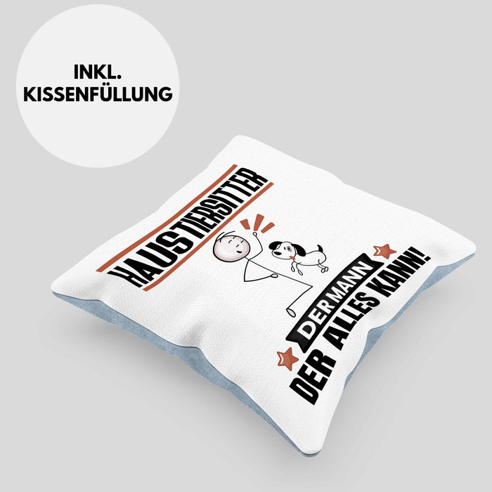 Haustiersitter Kissen mit Füllung 40x40 Geschenk für Haustiersitter Der Mann Der Alles Kann Geschenkidee zum Geburtstag (Grau) Blau Trendation
