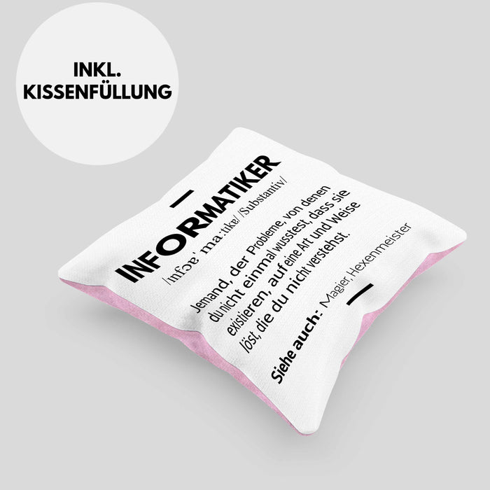 Informatiker Kissen mit Füllung 40x40 Geschenk Programmierer Gadget Lustig Geschenkidee Männer Zubehör Informatiklehrer IT (Grau) Rosa Trendation