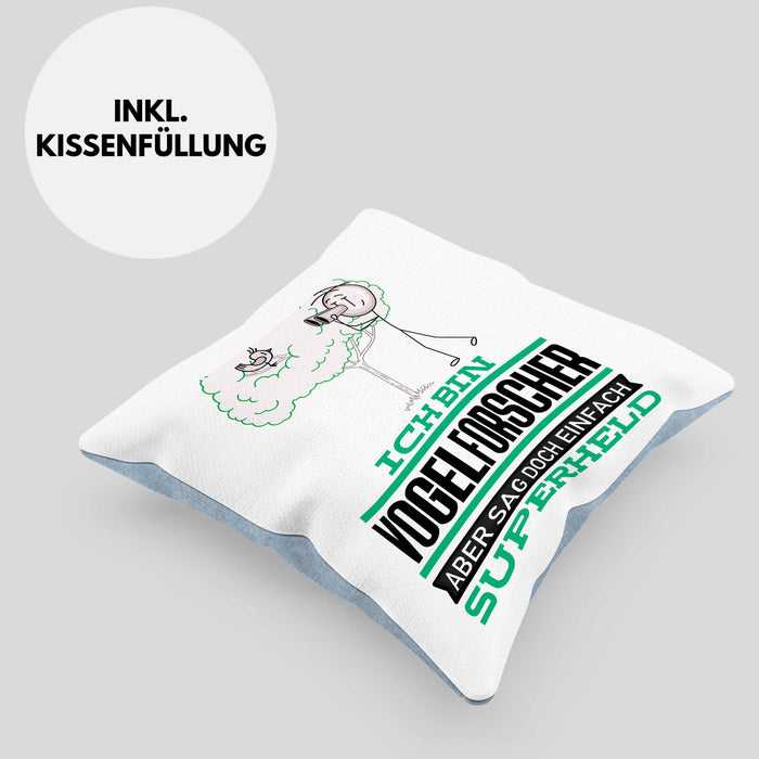 Vogelforscher Geschenk Kissen mit Füllung 40x40 Ich Bin Vogelforscher Aber Sag Doch Einfach Superheld Lustige Geschenkdiee für Vogelforscher (Grau) Blau Trendation