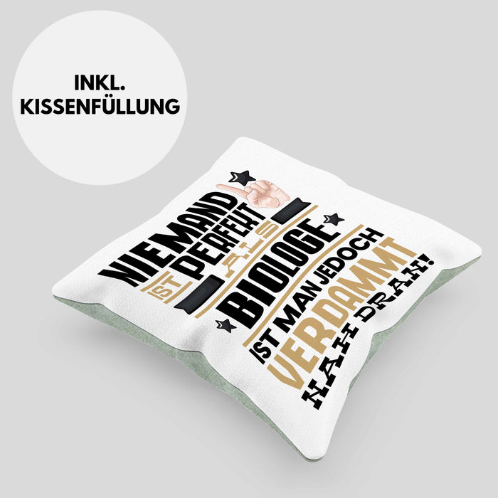 Biologe Geschenk Kissen mit Füllung 40x40 Lustige Geschenkidee für Biologe Geburtstag Niemand Ist Perfekt Aber Als Biologe Ist Man Nah Dran (Grau) Grün Trendation