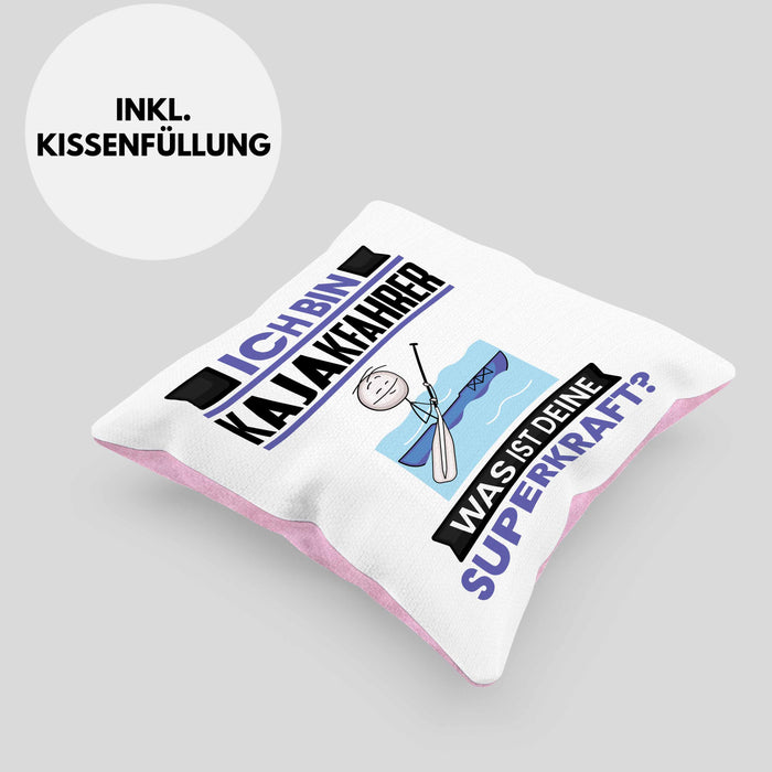 Kajakfahrer Kissen mit Füllung 40x40 Geschenk für Kajakfahrer Geburtstag Lustiger Spruch Was Ist Deine Superkraft (Grau) Rosa Trendation