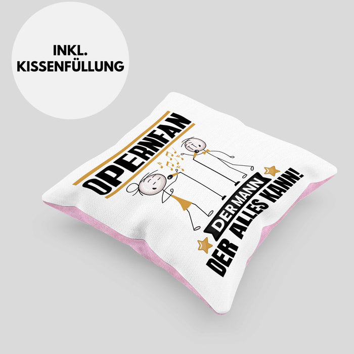 Opernfan Kissen mit Füllung 40x40 Geschenk für Opernfan Der Mann Der Alles Kann Geschenkidee zum Geburtstag (Grau) Rosa Trendation