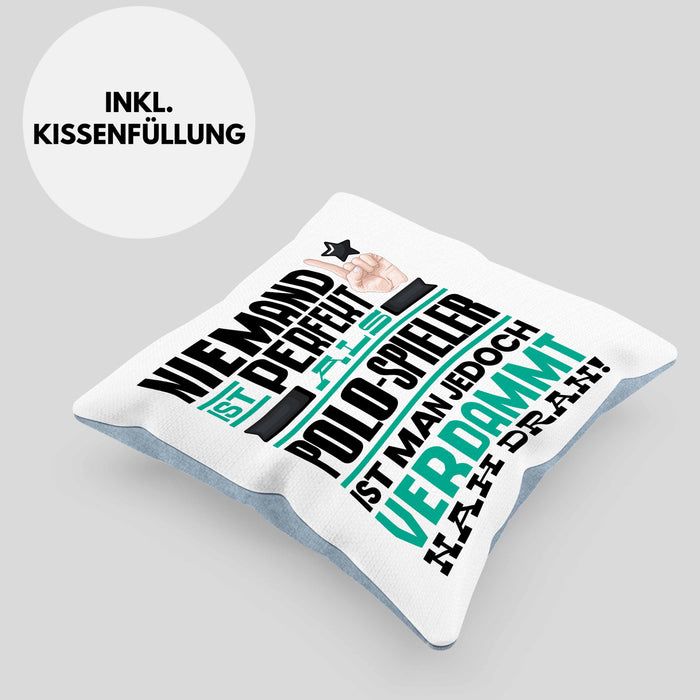 Polo-Spieler Geschenk Kissen mit Füllung 40x40 Lustige Geschenkidee für Polo-Spieler Geburtstag Niemand Ist Perfekt Aber Als Polo-Spieler Ist Man Nah Dran (Grau) Blau Trendation