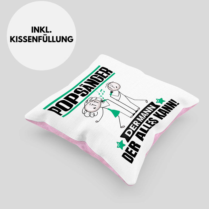Popsänger Kissen mit Füllung 40x40 Geschenk für Popsänger Der Mann Der Alles Kann Geschenkidee zum Geburtstag (Grau) Rosa Trendation