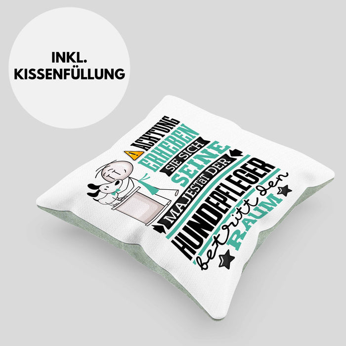 Hundepfleger Geschenk Kissen mit Füllung 40x40 Lustiger Spruch Erheben Sie Sich Der Hundepfleger Betritt den Raum (Grau) Grün Trendation