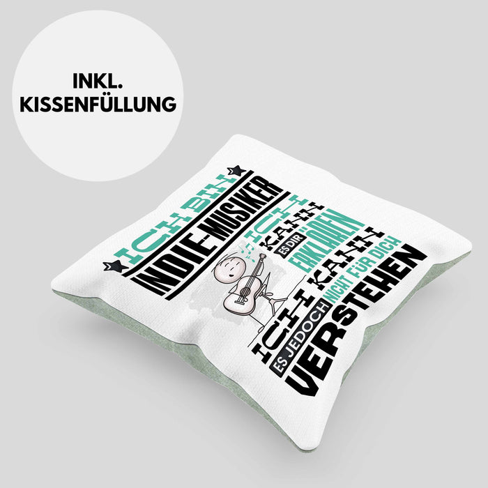 Indie-Musiker Geschenk Kissen mit Füllung 40x40 Geschenkidee für Indie-Musiker Geburtstag Lustig Ich Bin Indie-Musiker Ich Kann Es Dir Erklären Aber Nicht Für Dich Verstehen (Grau) Grün Trendation