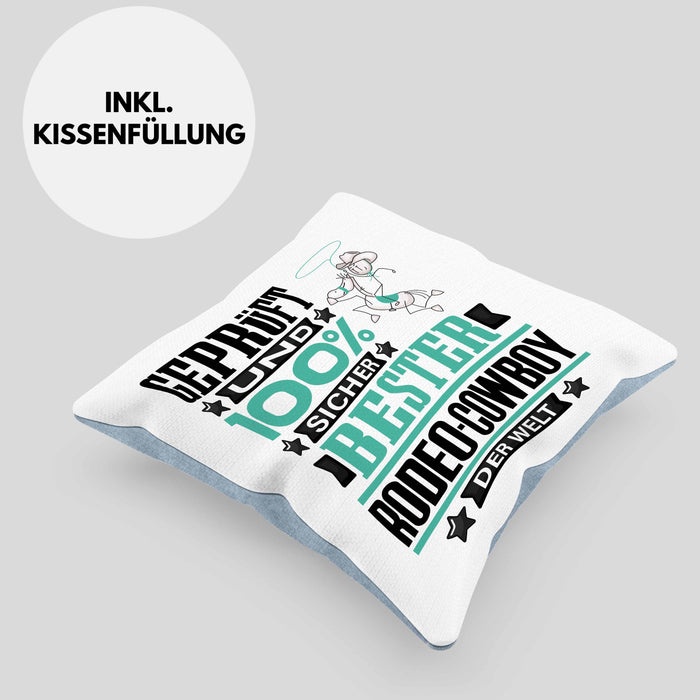 Rodeo-Cowboy Geschenk Lustiger Spruch für Rodeo-Cowboy Geschenkidee Bester Rodeo-Cowboy Der WeltKissen mit Füllung 40x40 (Grau) Blau Trendation