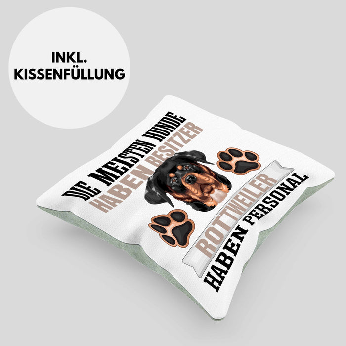 Rottweiler Besitzer Kissen mit Füllung 40x40 Geschenk Lustiger Spruch Geschenkidee Besitzerin Rottweiler Haben Personal (Grau) Grün Trendation