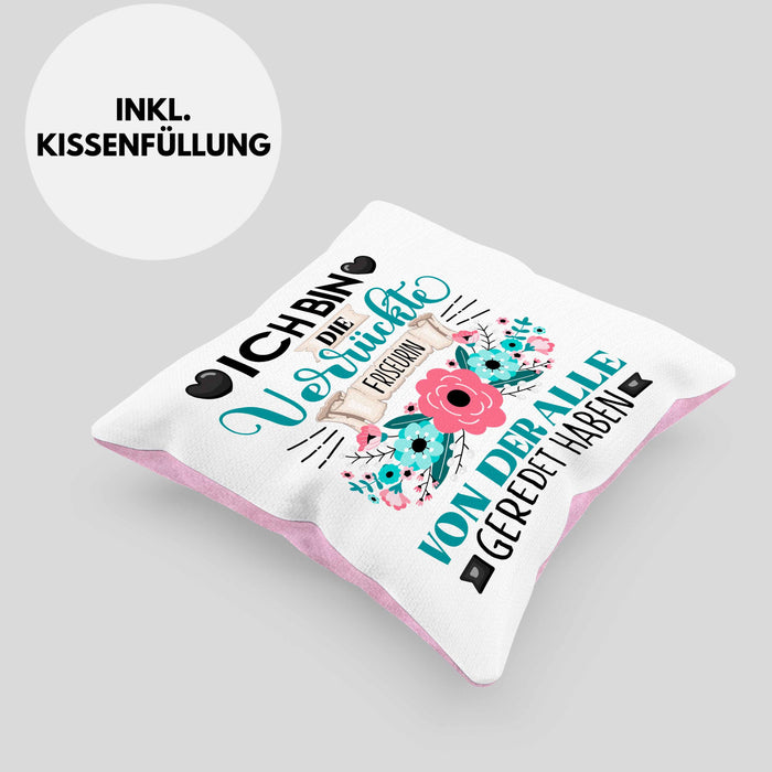 Friseurin Kissen mit Füllung 40x40 Geschenk Lustiger Spruch Geschenkidee Ich Bin Die Verrückte Friseurin Von Der Alle Geredet Haben (Grau) Rosa Trendation