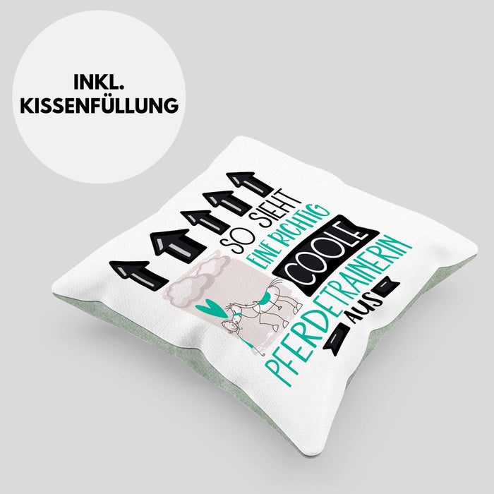 Pferdetrainerin Geschenk Kissen mit Füllung 40x40 Lustig Geschenkidee für Pferdetrainerin Geburtstag So Sieht Eine Richtig Coole Pferdetrainerin Aus Frauen Spruch (Grau) Grün Trendation