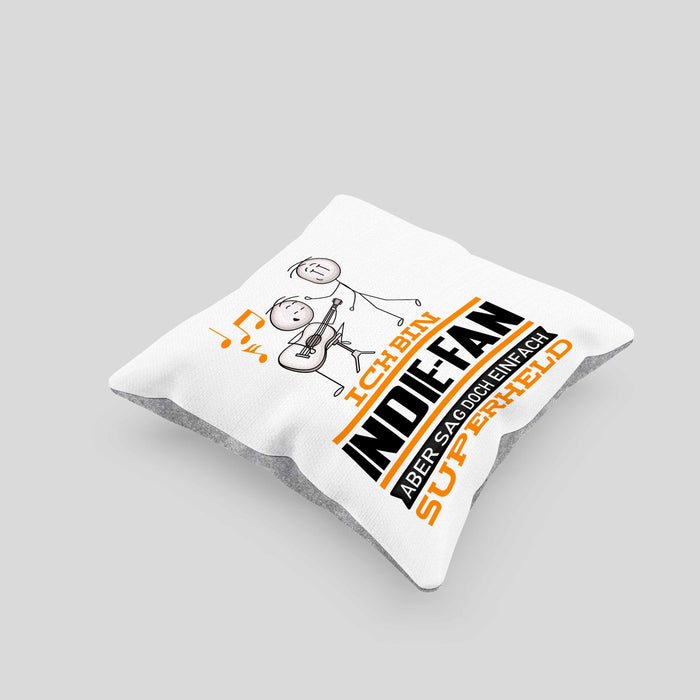 Indie-Fan Geschenk Kissen mit Füllung 40x40 Ich Bin Indie-Fan Aber Sag Doch Einfach Superheld Lustige Geschenkdiee für Indie-Fan (Grau) Grau Trendation
